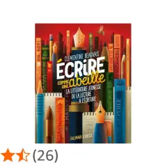 Livre "Écrire comme une abeille" de Clémentine Beauvais, une exploration de la littérature jeunesse.