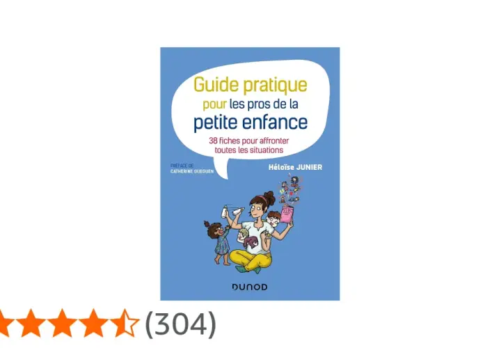 Couverture du livre "Guide pratique pour les pros de la petite enfance" par Héloïse Junier, une auteur jeunesse spécialisée dans la petite enfance. Illustration d'une éducatrice entourée d'enfants.
