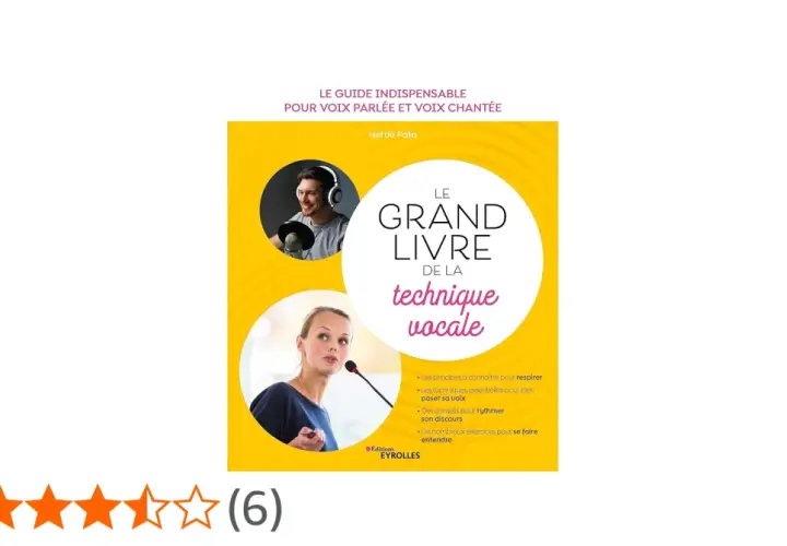 Le livre "Le Grand Livre de la technique vocale" d'Hervé Pata, guide indispensable pour la voix parlée et chantée, avec des conseils pour respirer, poser sa voix et rythmer son discours.