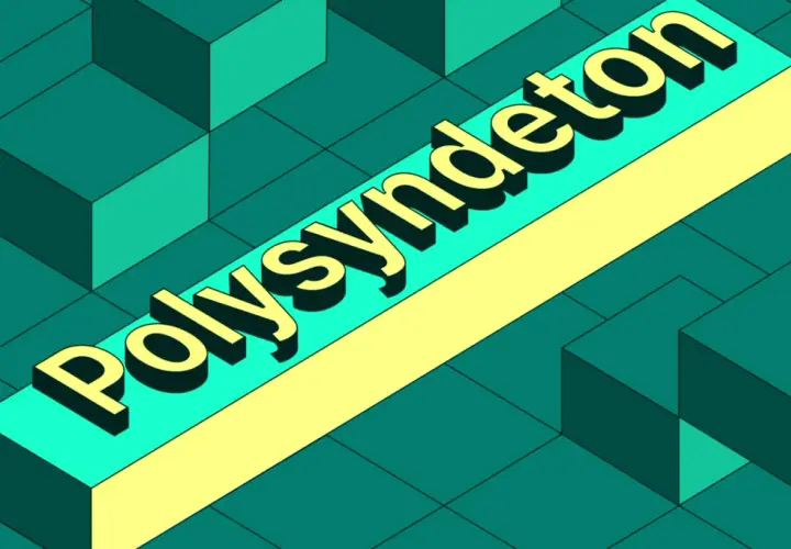 Texte en 3D "Polysyndeton" sur un fond géométrique vert. Le polysyndète, une figure de style, est ici mis en avant.
