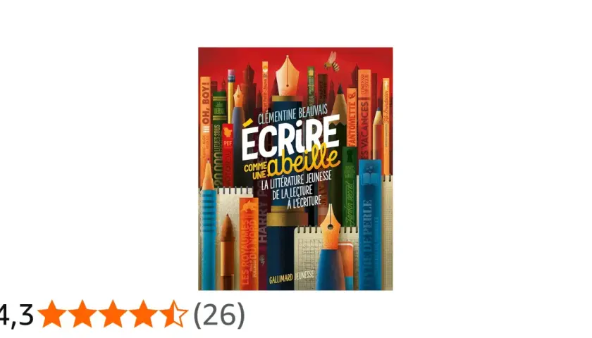 Livre "Écrire comme une abeille" de Clémentine Beauvais, une exploration de la littérature jeunesse.