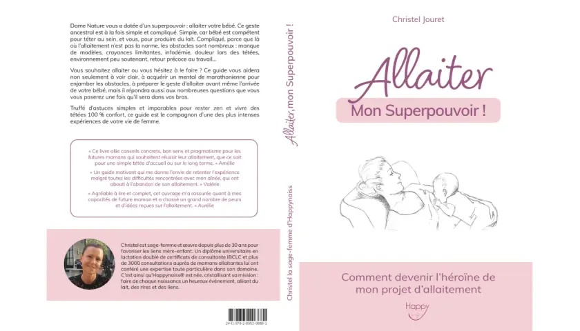C'est quoi la quatrième de couverture de ce livre sur l'allaitement ? Un guide pour devenir l'héroïne de son projet d'allaitement.