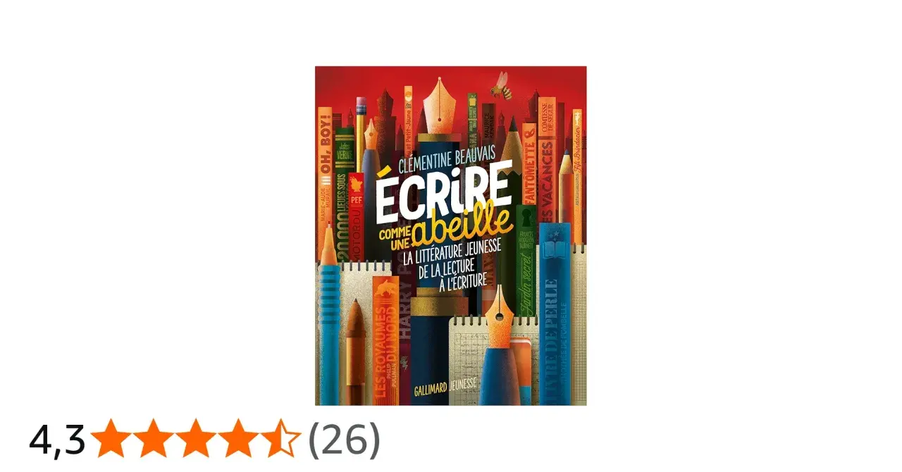 Livre "Écrire comme une abeille" de Clémentine Beauvais, une exploration de la littérature jeunesse.