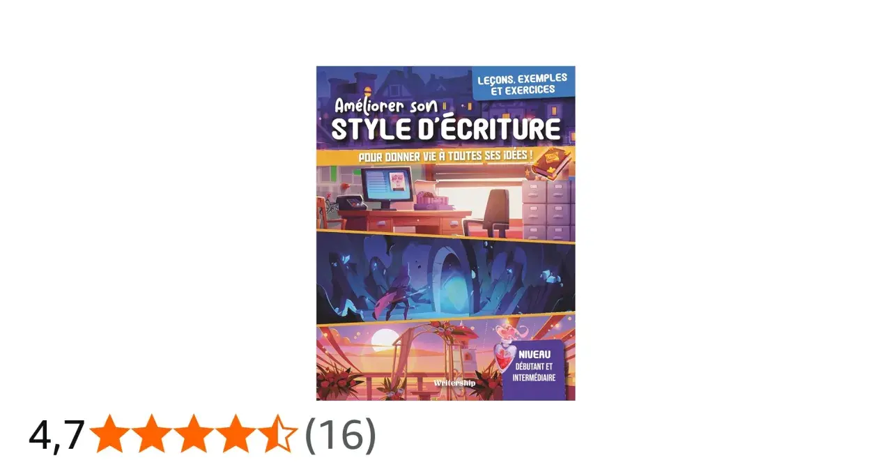 Livre "Améliorer son style d'écriture" pour une retraite écriture. Leçons, exemples et exercices pour débutants et intermédiaires.