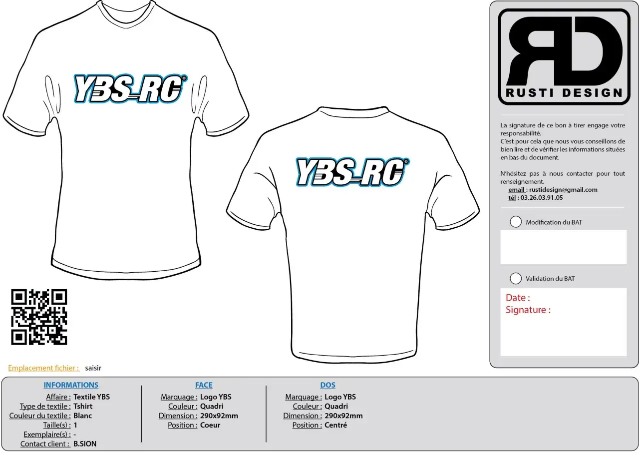 Bon &agrave; tirer exemple : maquette de t-shirt blanc avec logo YBS-RC sur le devant et le dos. D&eacute;tails des informations de production.